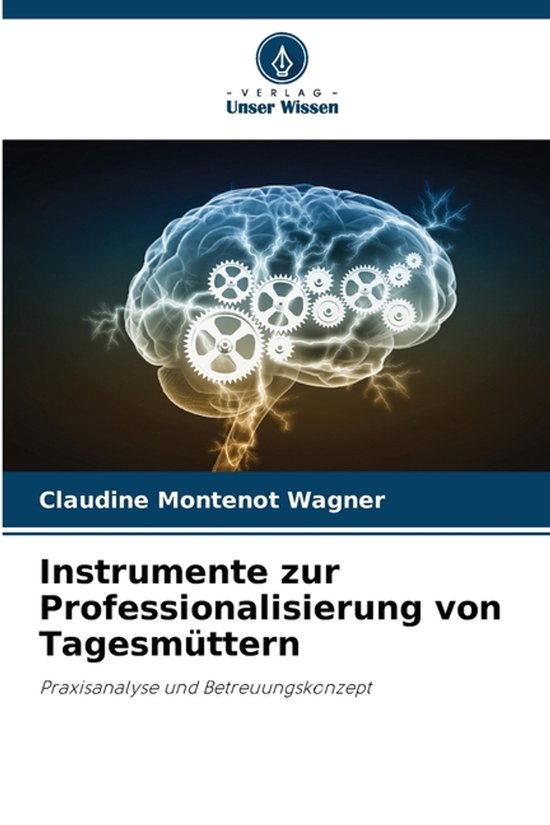 Instrumente zur Professionalisierung von Tagesmüttern - cover