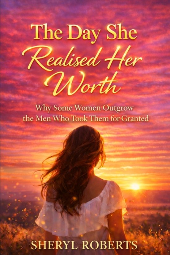 The Toxic Relationship-The Day She Realised Her Worth - cover