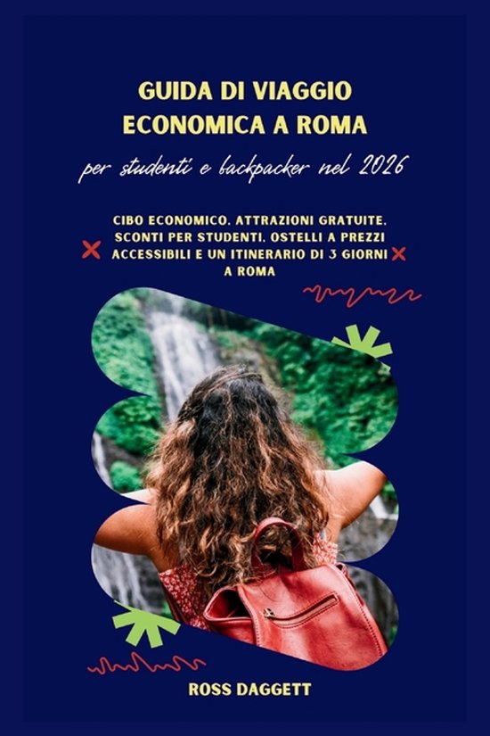 Guida Economica a Roma 2026 per Studenti e Backpacker - cover