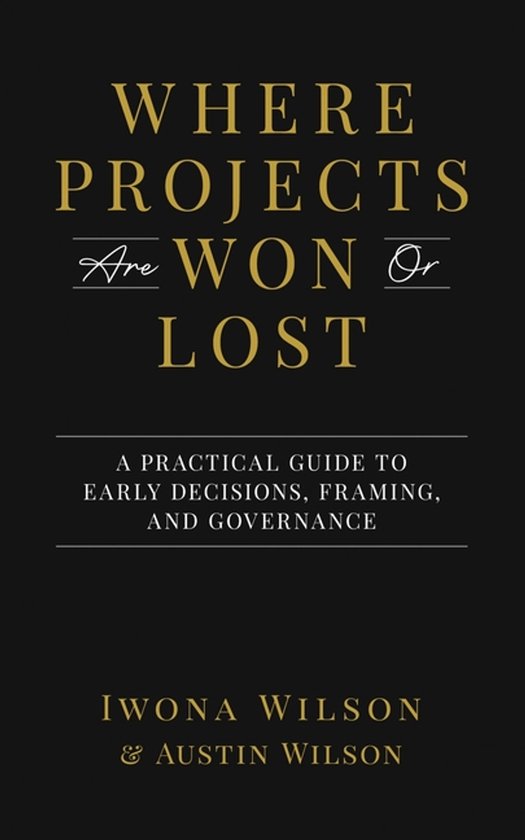 Where Projects are Won or Lost - cover