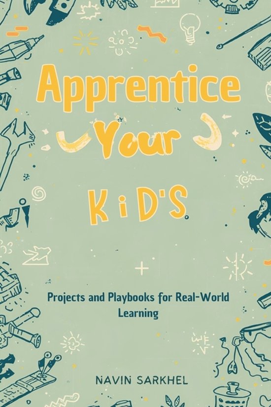 Apprentice Your Kids - cover