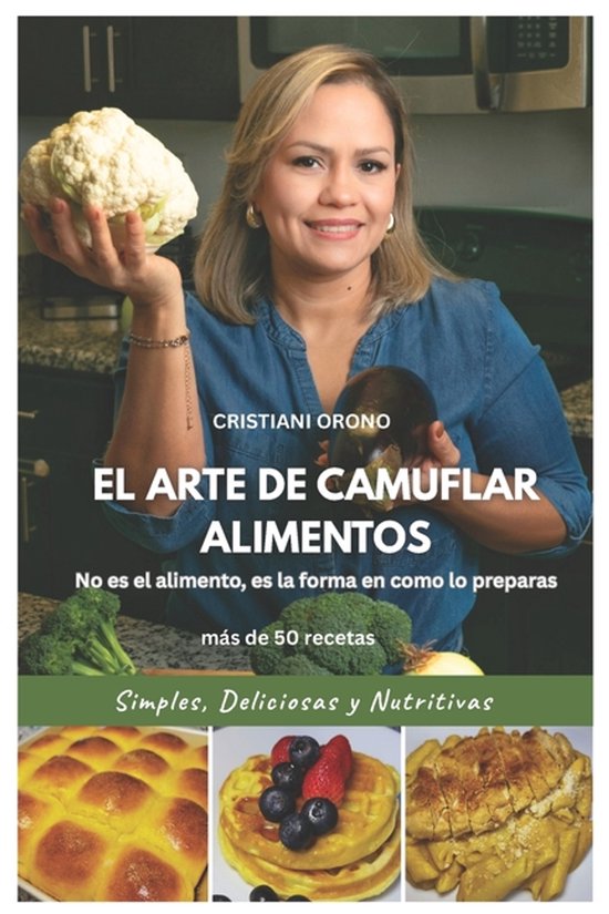 El Arte de Camuflar Alimentos - cover