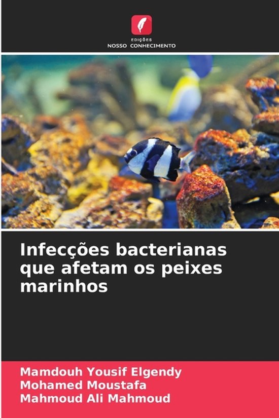 Infecções bacterianas que afetam os peixes marinhos - cover