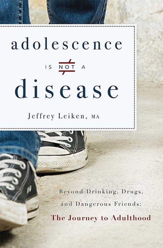 Adolescence Is Not a Disease - cover