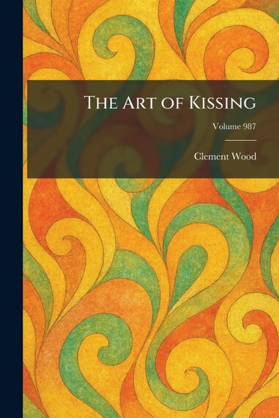 The Art of Kissing - cover