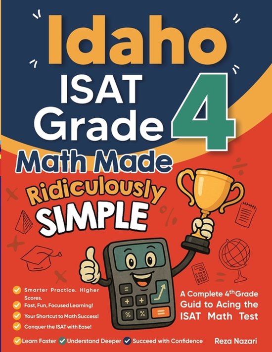 Idaho ISAT Grade 4 Math Made Ridiculously Simple - cover