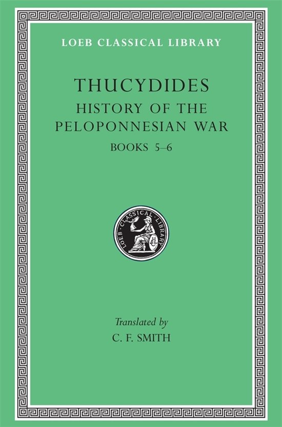 History of Peloponnesian War - Books V & VI L110 V 3 (Trans. ... - cover