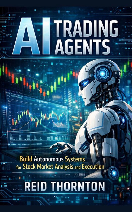 AI Trading Agents: Build Autonomous Systems for Stock Market ... - cover