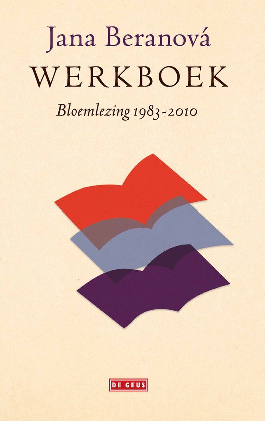 Boekomslag met rode, blauwe en paarse papieren boeken op een beige achtergrond, met de titel "Jana Beranová WERBOEK Bloemlezing 1983-2010".