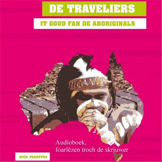 It goud fan de Aboriginals - cover