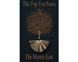 The Top 10 Poets - The Mystic East
