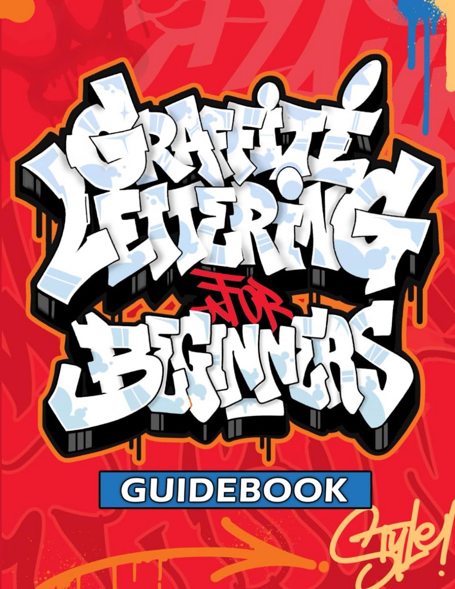 Leer Graffiti Tekenen: Complete Gids voor Tags, Throw-ups, Wildstyle en Alfabetten