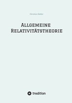 Allgemeine Relativitätstheorie