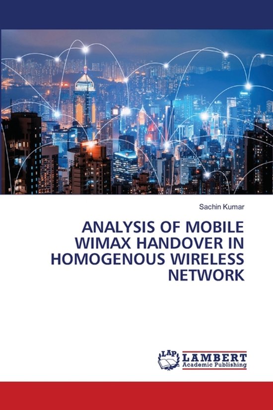Photo inspiration: Fresh Look at Analysis Of Mobile Wimax Handover In Homogenous Wireless Network