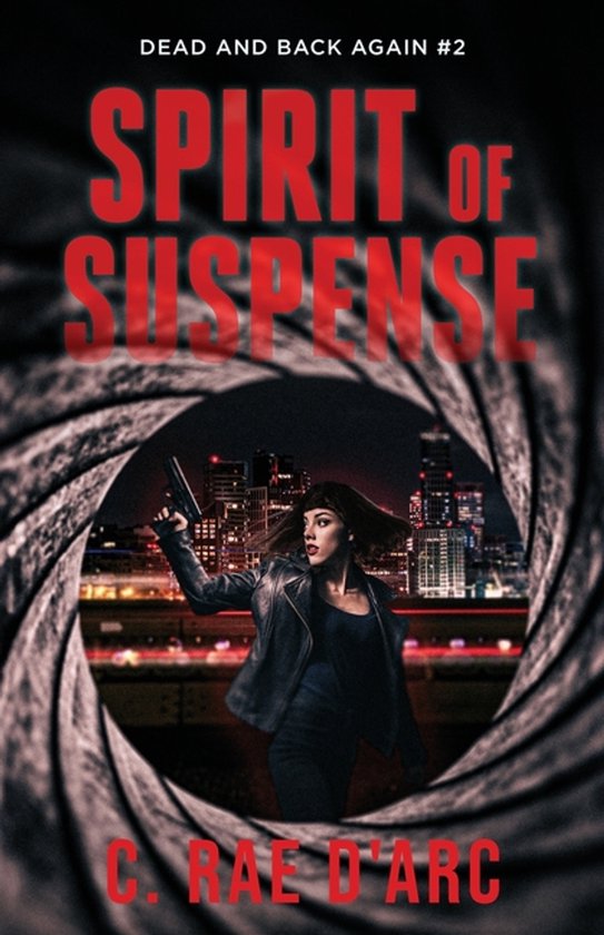 Dead and Back Again- Spirit of Suspense - cover