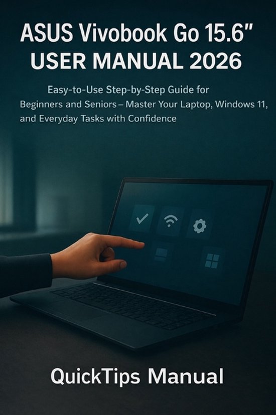The Complete Laptop User Guide- ASUS Vivobook Go 15.6" User  ... - cover