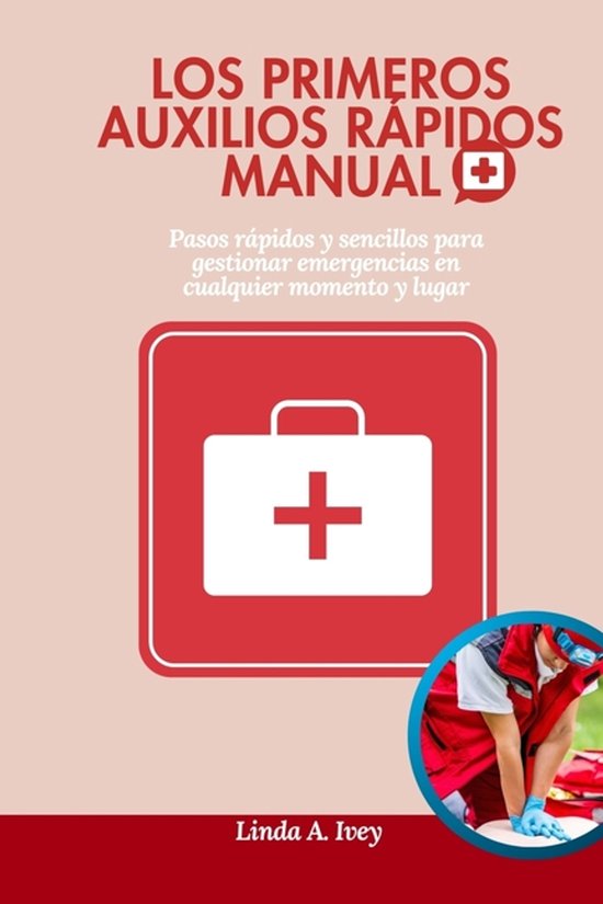 Los primeros auxilios rápidos Manual - cover