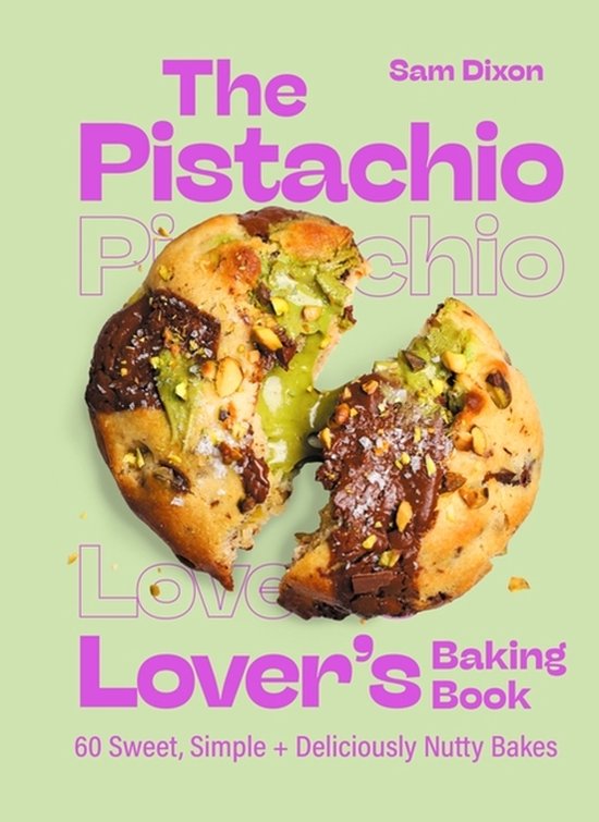 The Pistachio Lover's Baking Book - cover