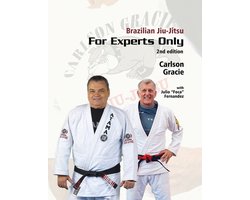 Brazilian Jiu-Jitsu For Experts Only
