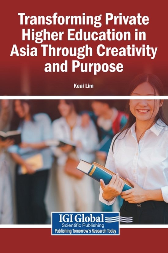 Transforming Private Higher Education in Asia Through Creati ... - cover