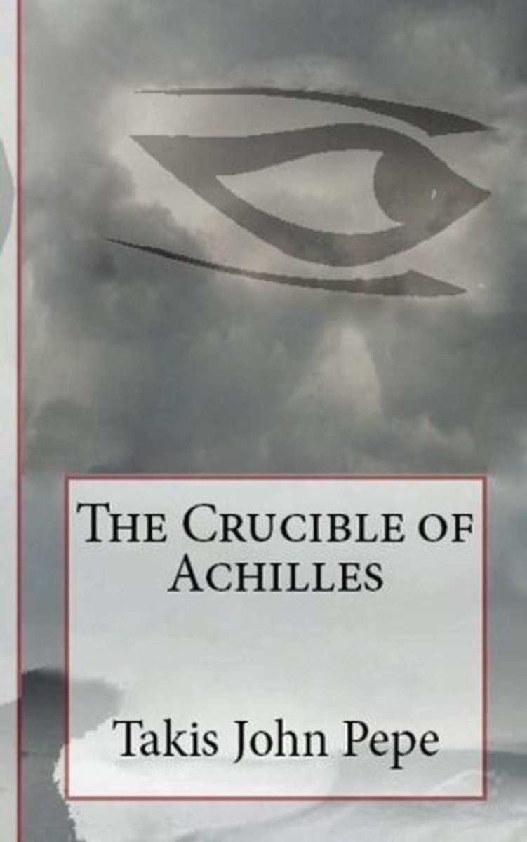 Het Crucible van Achilles - Griekse Mythologie Roman