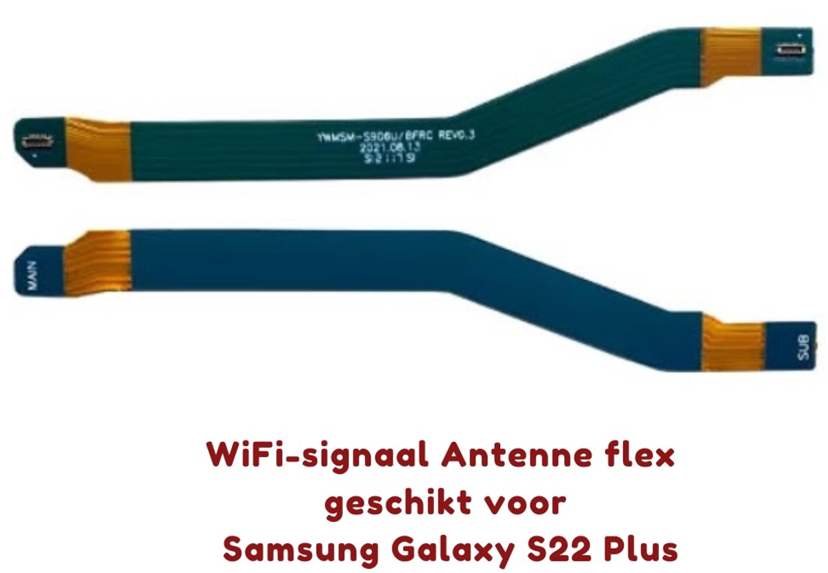 Wifi signaal flexkabel voor Samsung Galaxy S22 Plus