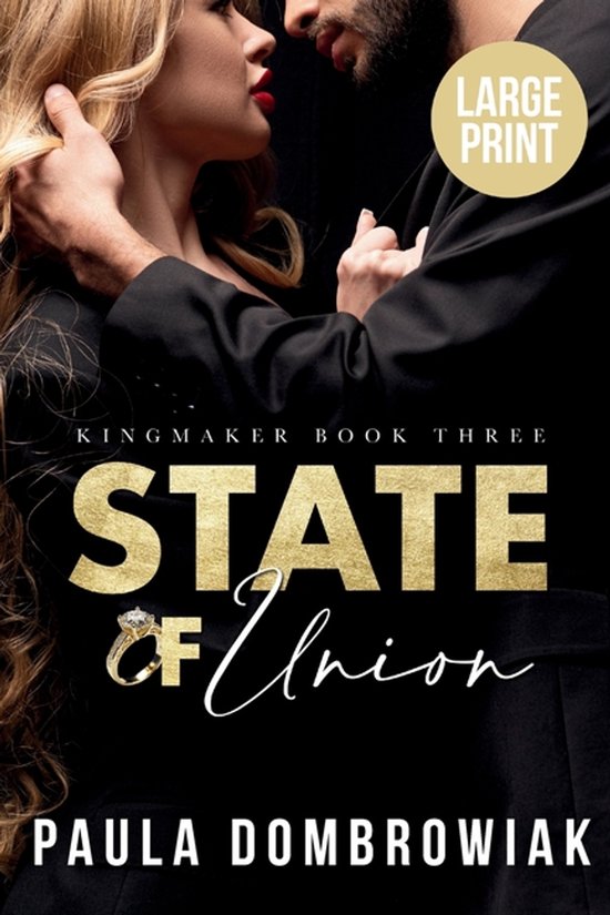 Kingmaker Trilogy- State of Union (Large Print) - cover