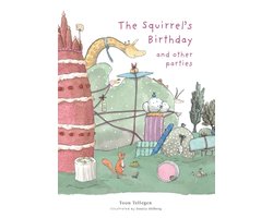 The Squirrel's Birthday and Other Parties