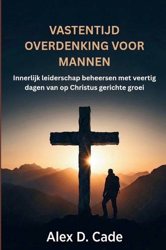 Vastentijd Overdenking Voor Mannen - cover