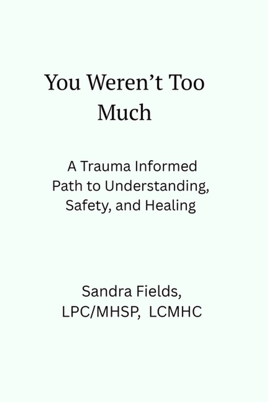 You Weren't Too Much - cover