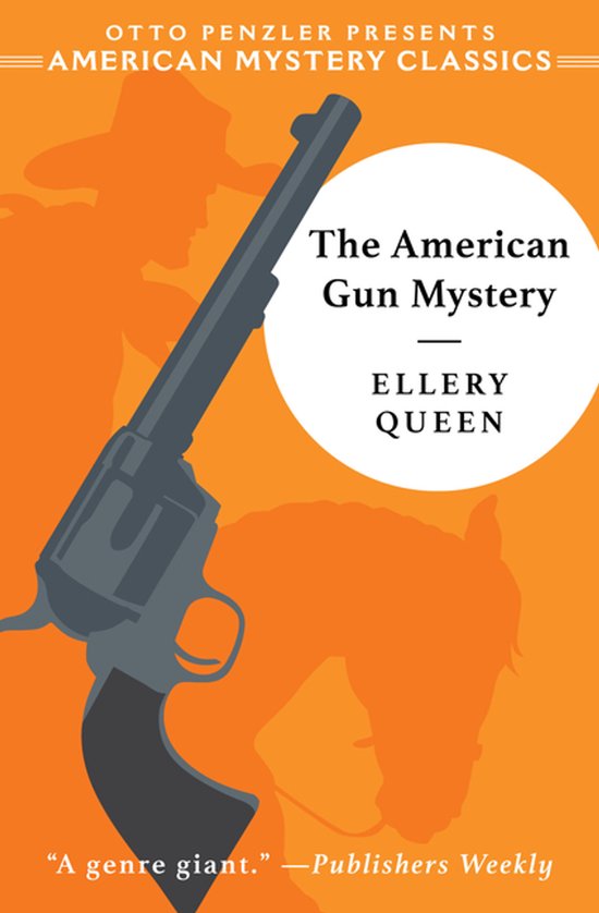 An American Mystery Classic-The American Gun Mystery - cover
