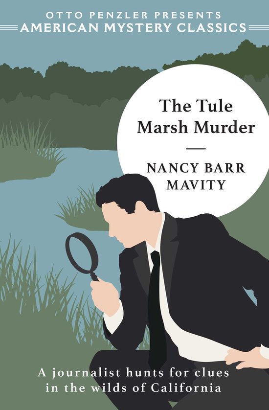 American Mystery Classics - The Tule Marsh Murder - cover