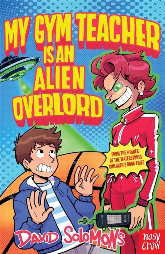 My Brother is a Superhero 2 - My Gym Teacher Is an Alien Ove ... - cover