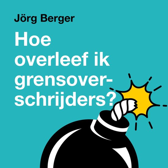 Hoe overleef ik grensoverschrijders - cover