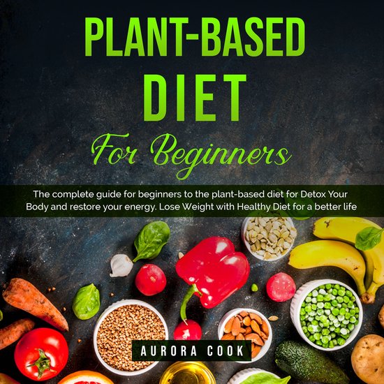 Plant Based Diet for Beginners - cover