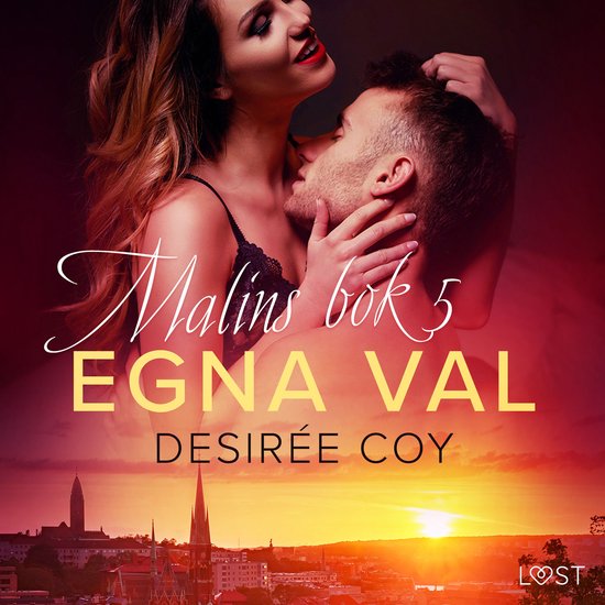 Egna val - Malins bok 5 - cover