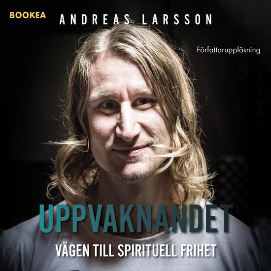Uppvaknandet : vägen till spirituell frihet - cover