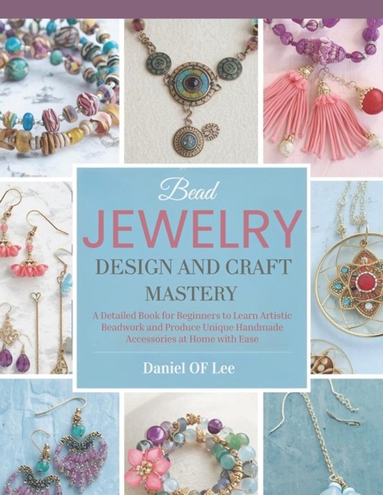 Bead Jewelry Design and Craft Mastery - cover