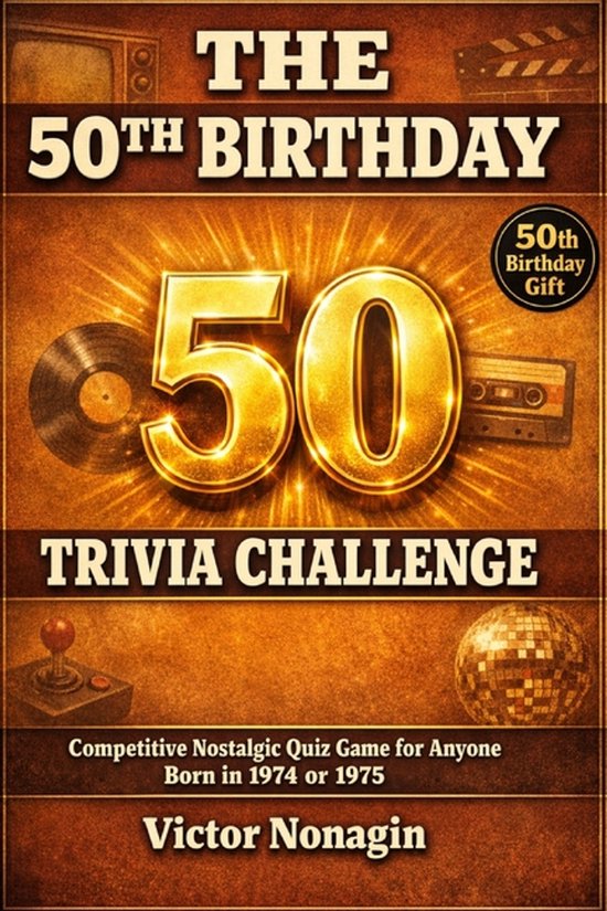 The 50th Birthday Trivia Challenge - cover