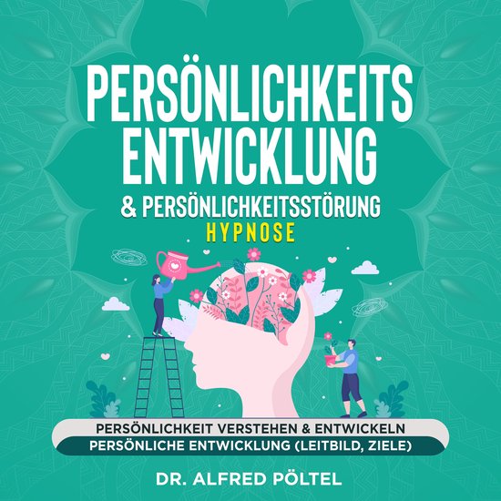 Persönlichkeitsentwicklung & Persönlichkeitsstörung - Hyp ... - cover