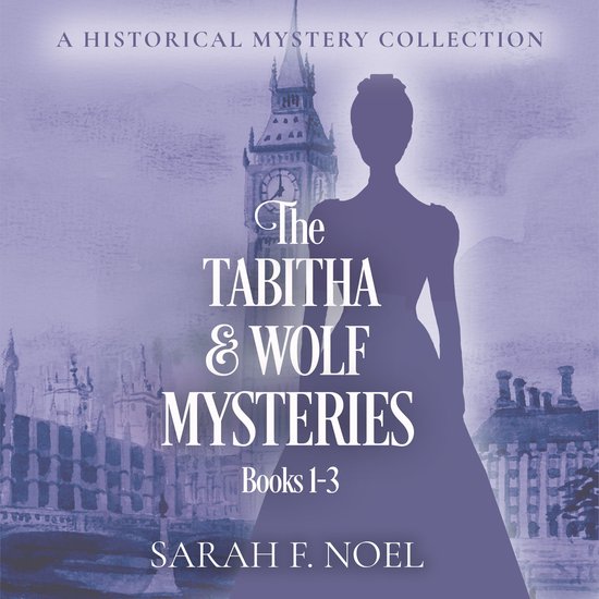 The Tabitha & Wolf Mysteries: Books 1-3 - cover