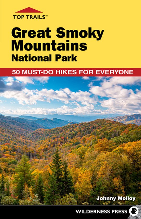Top Trails - Top Trails: Great Smoky Mountains National Park - cover