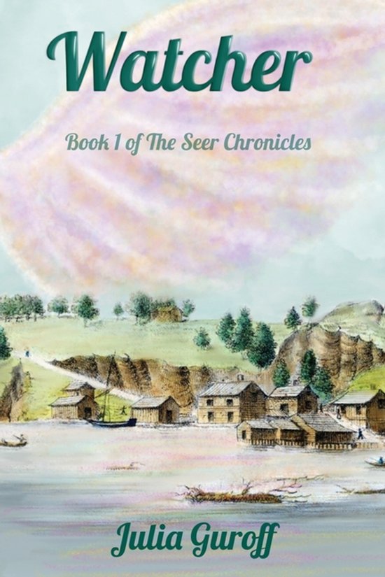 Seer Chronicles- Watcher - cover