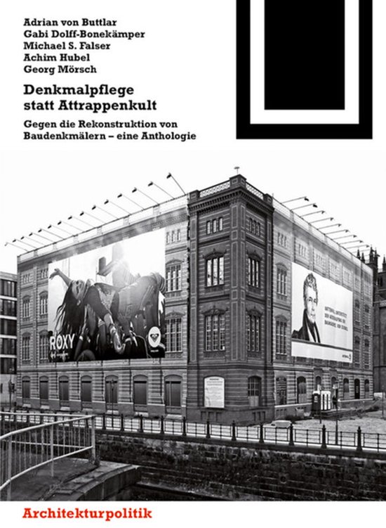 Bauwelt Fundamente146- Denkmalpflege statt Attrappenkult - cover