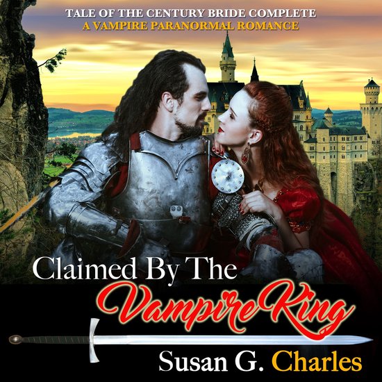 Claimed by the Vampire King - Complete - cover