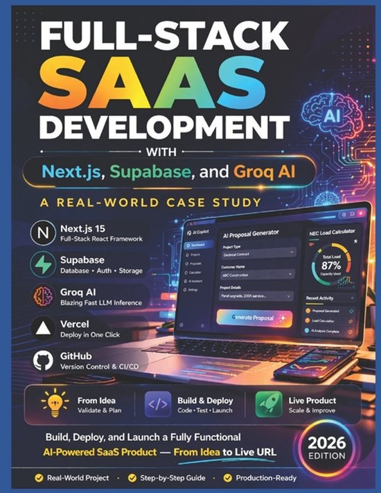 FULL-STACK SAAS DEVELOPMENT WITH Next.js, Supabase, and Groq ... - cover