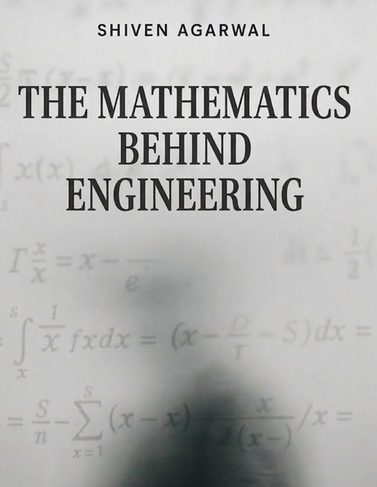 The Mathematics Behind Engineering - cover