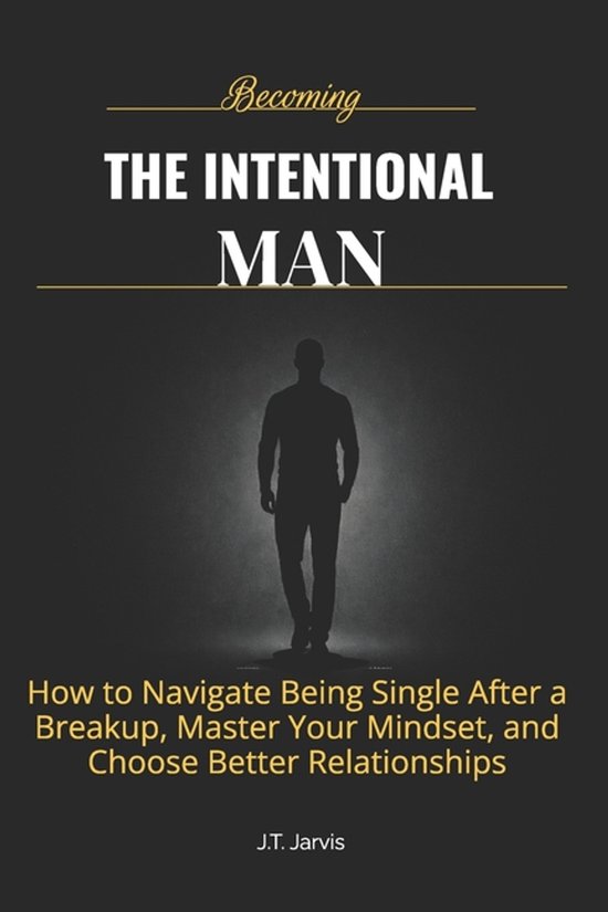 Becoming The Intentional Man - cover