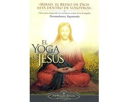 Spirituele Leer - Verborgen Leer - Zelfkennis - Yoga van Jezus - 161 Pagina's