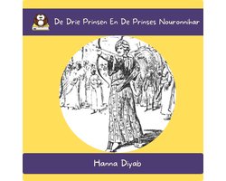 De Drie Prinsen En De Prinses Nouronnihar